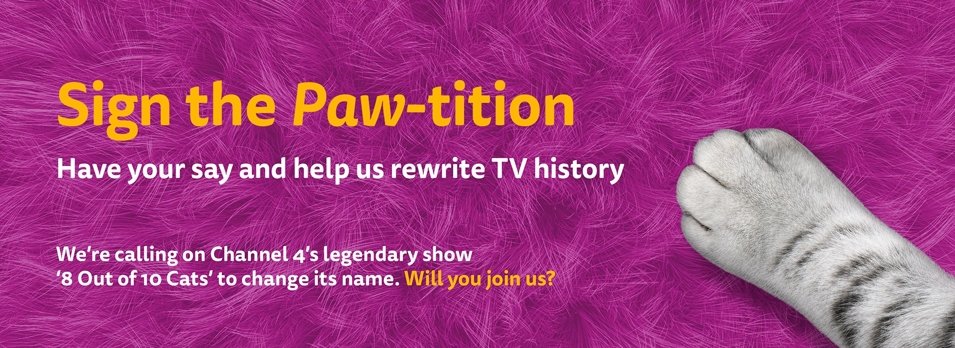 Whiskas Paw-tition banner featuring a cat’s paw, with a call to rename Channel 4’s ‘8 Out of 10 Cats’ TV show.